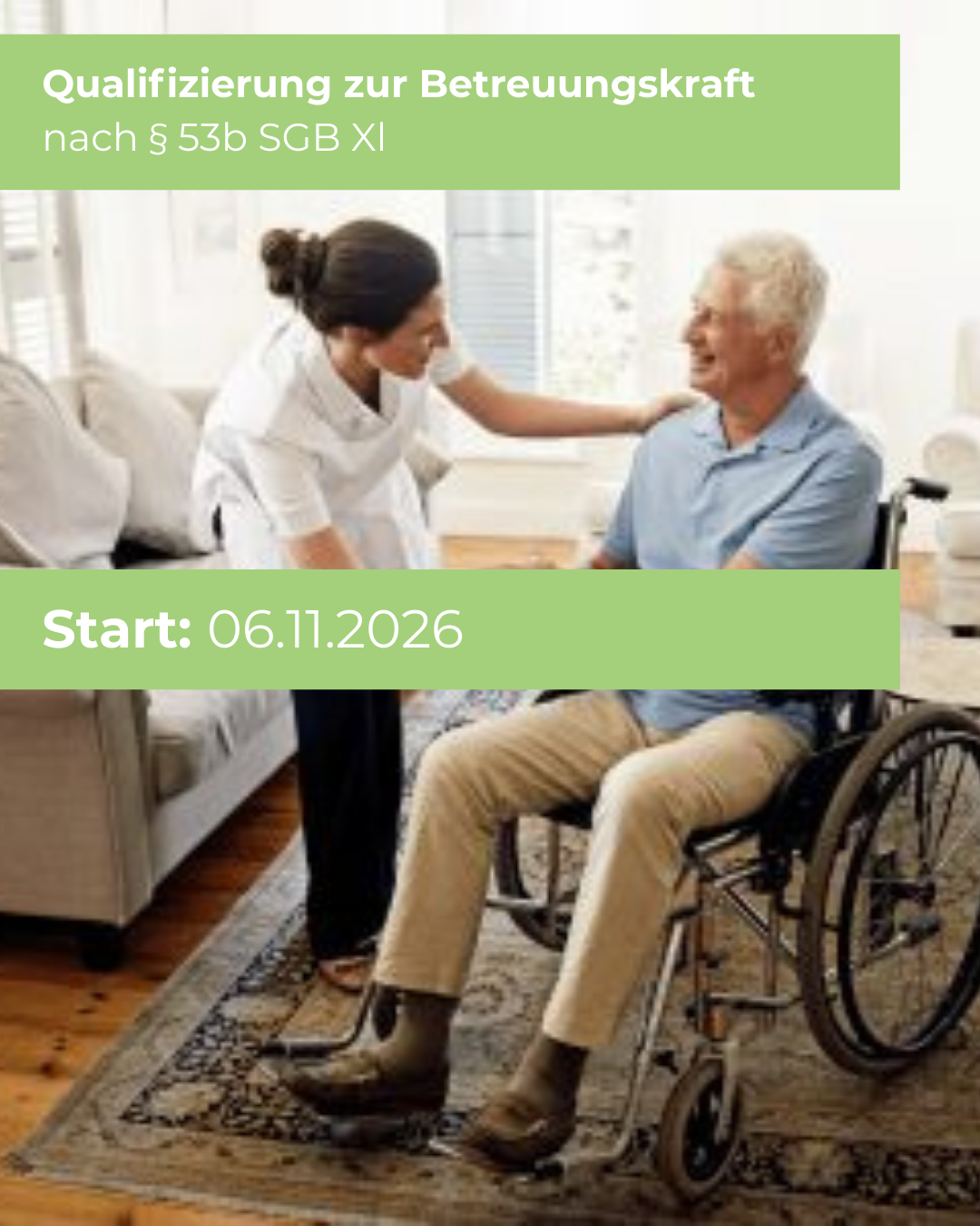 Qualifizierung zur Betreuungskraft nach § 53b SGB XI – Für stationäre und ambulante Betreuung – 06.11.2026 – BK032026