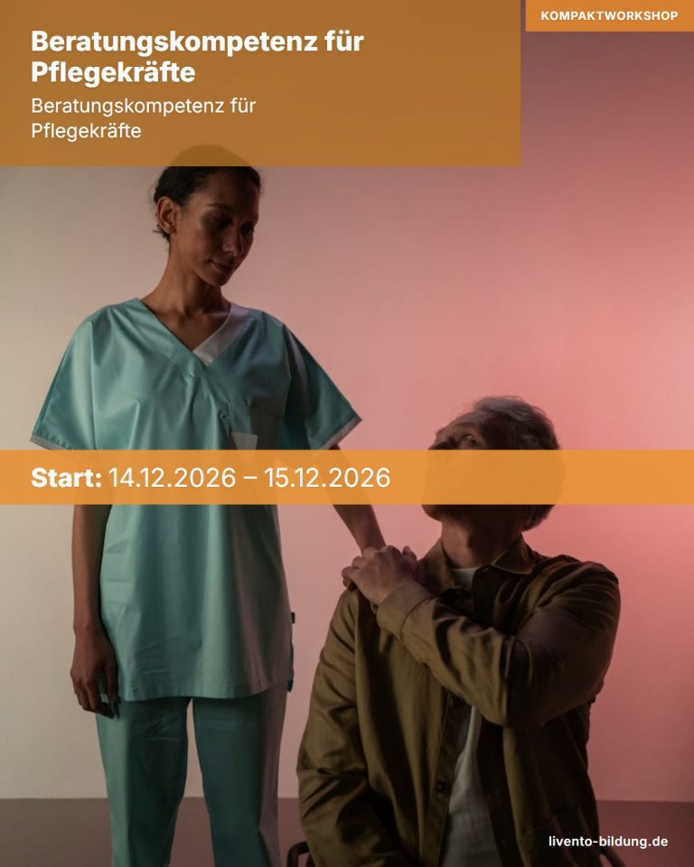 Beratungskompetenz für Pflegekräfte – Kompaktworkshop – 14. – 15. Dezember 2026 – BRKPF022026