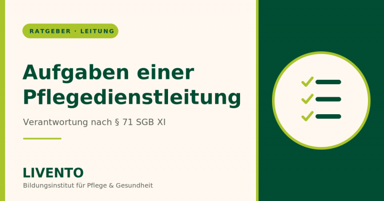 Aufgaben einer Pflegedienstleitung