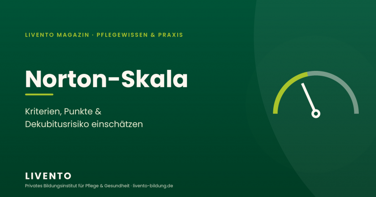 Norton-Skala zur Einschätzung des Dekubitusrisikos – Kriterien und Punktwerte in der Pflege